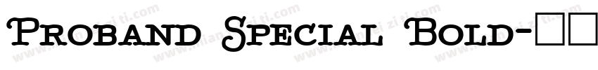 Proband Special Bold字体转换